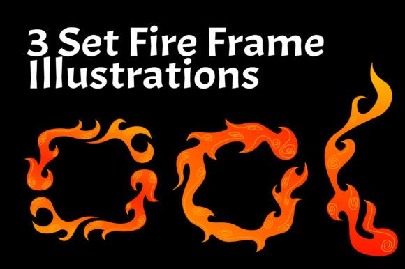 Set Frame Fire Illustrations: Graphics for Crafters